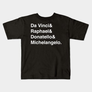 Renaissance artist names-Helvetica List Kids T-Shirt